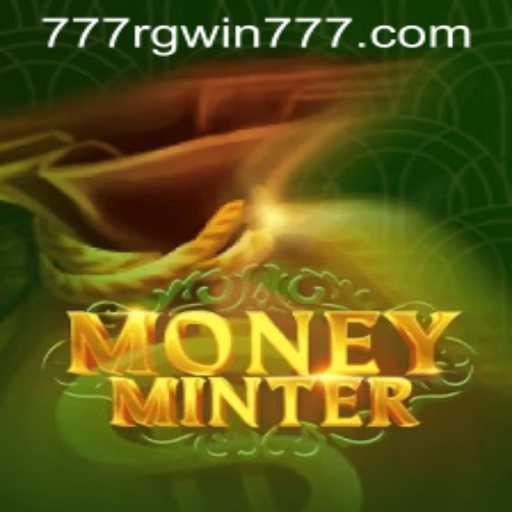 MoneyMinter: An Immersive Experience with RGWIN777
