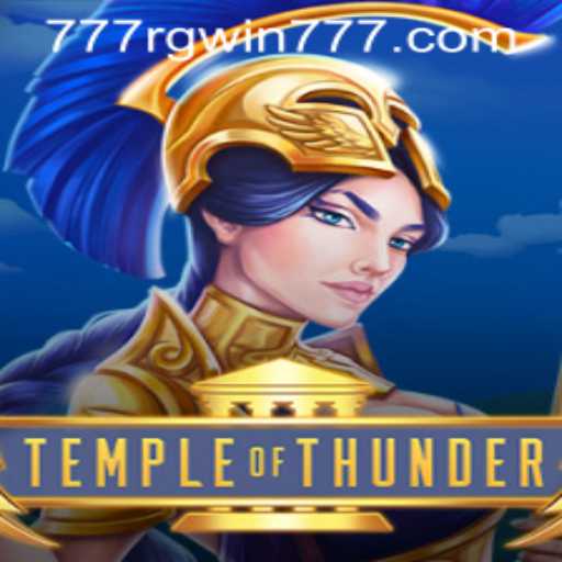 Exploring the Thrills of TempleofThunder: Unlocking Adventure with RGWIN777